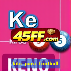 kits para football league 2024